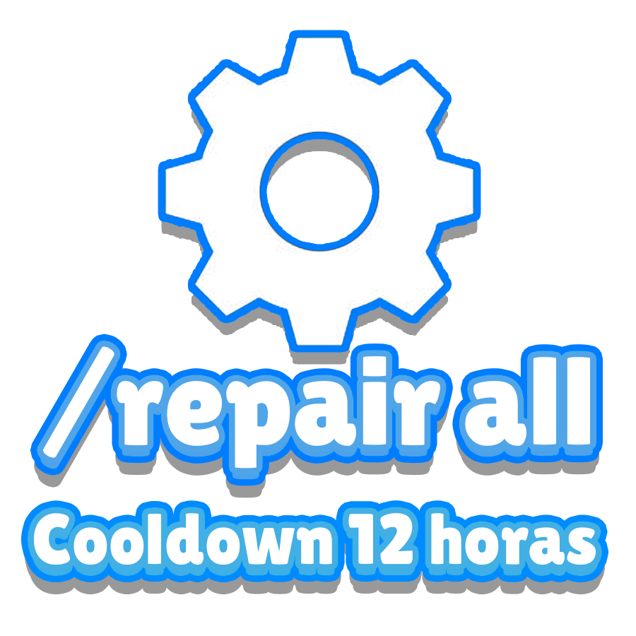 /repair all (Cooldown 12 horas)