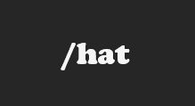 Comando /hat
