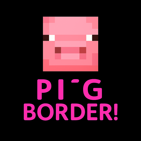 PIG Border