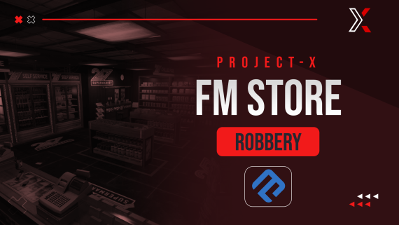 Project X Project X FM Store Robbery project-x-project-x-fm-store-robbery