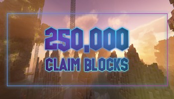 250.000 Claim Blocks