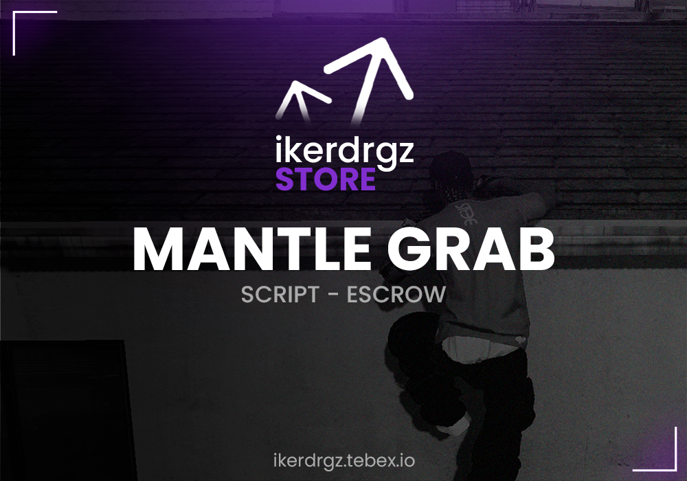 Mantle Grab