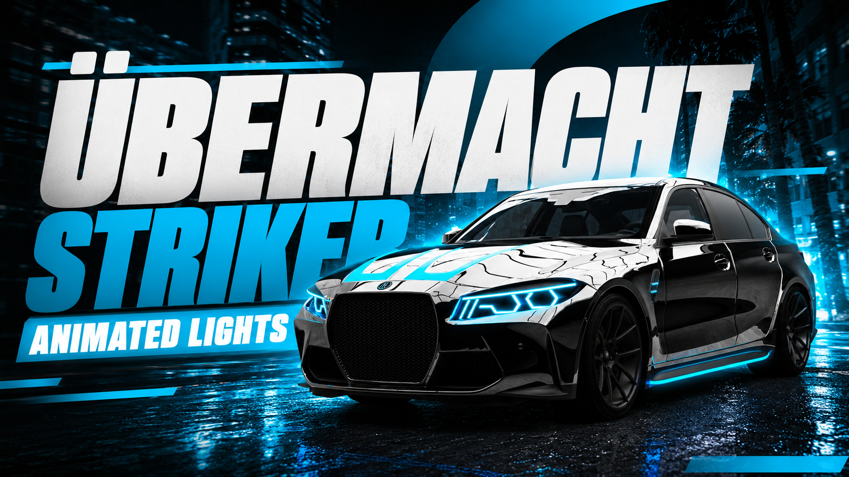 Übermacht Striker Animated Lights