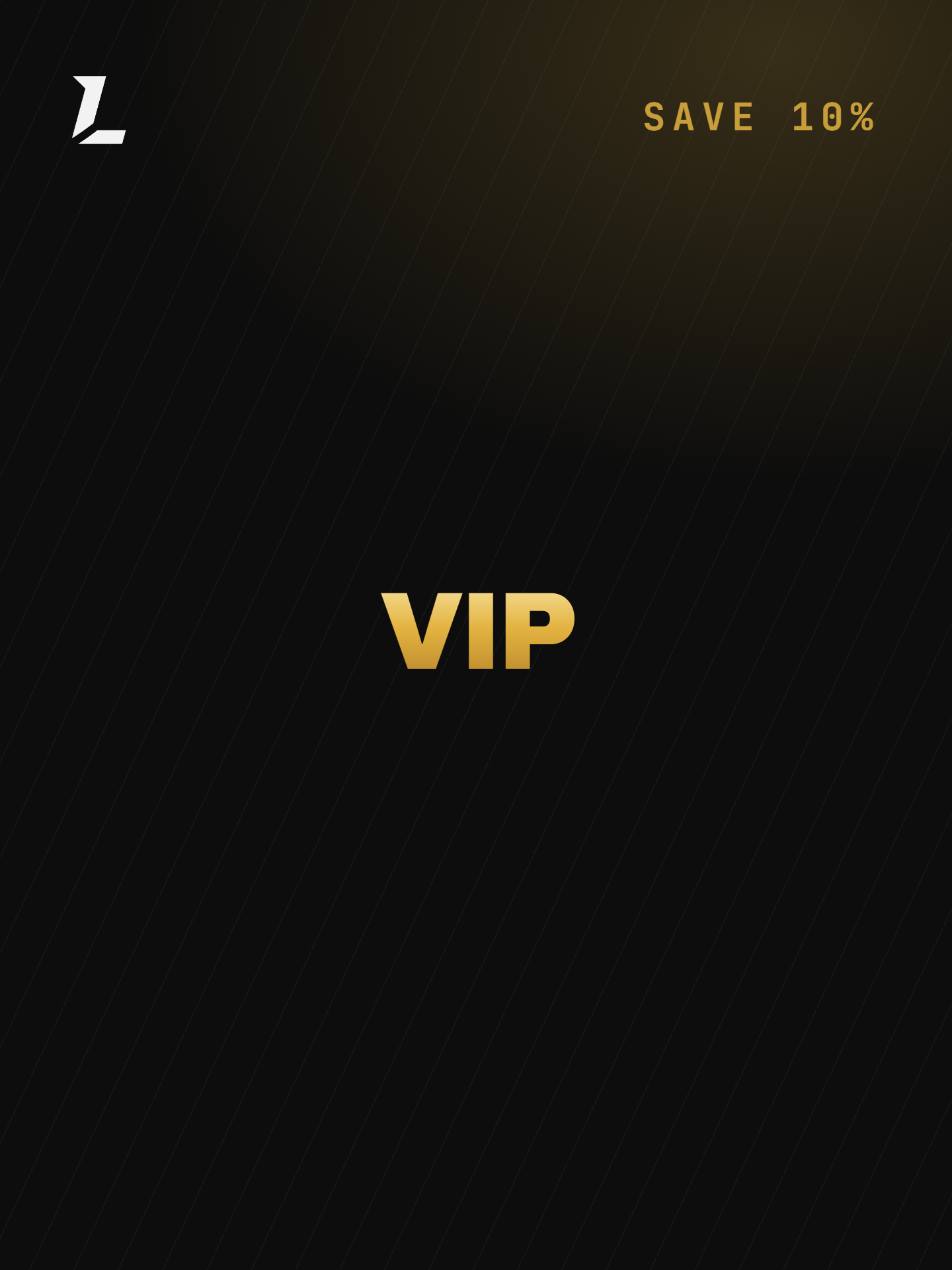 VIP 3 months
