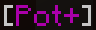 POT+