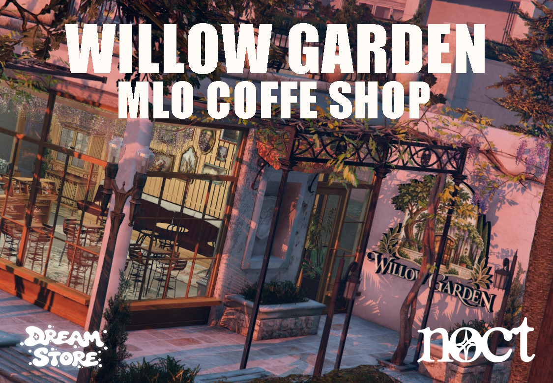 Willow Garden - [MLO] Coffe Shop