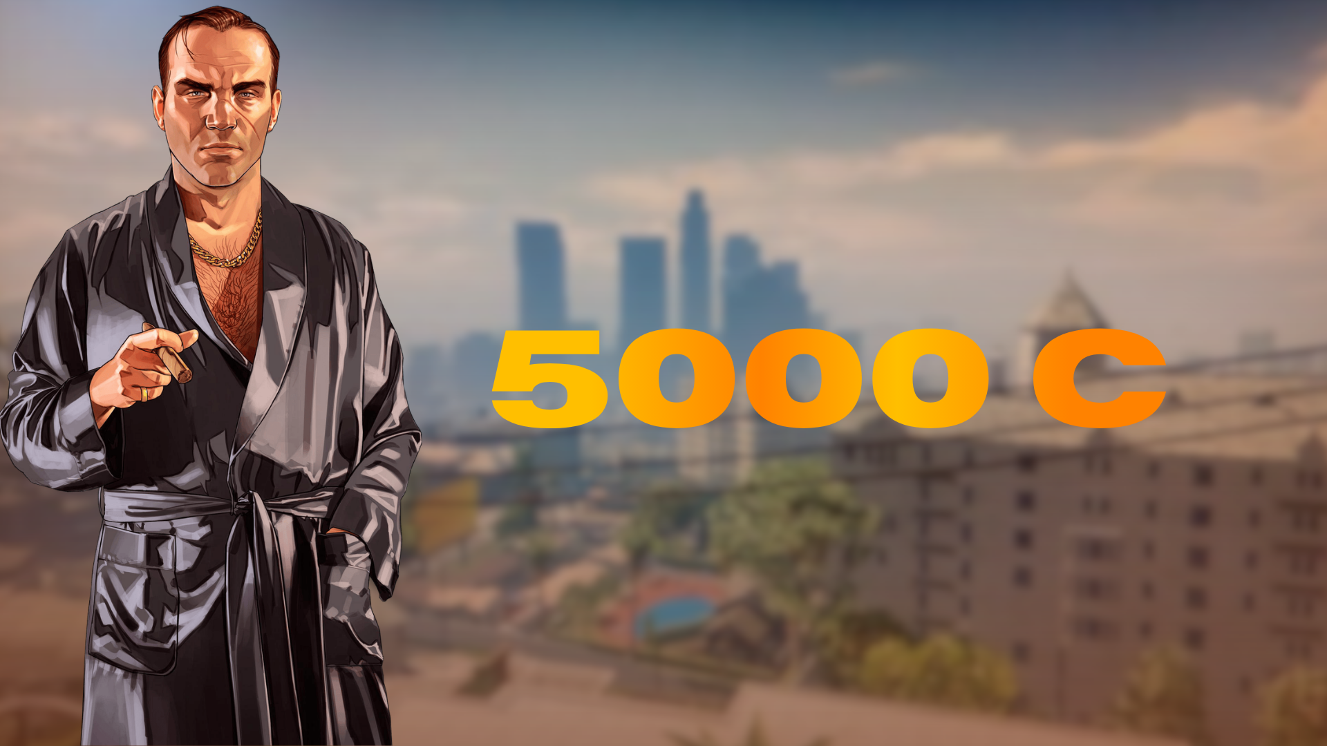 5 000 C