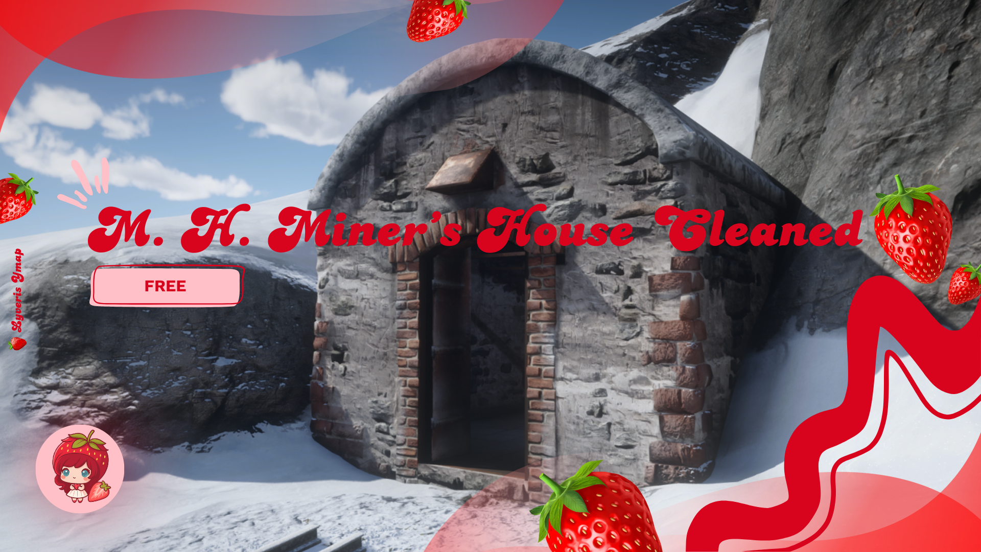 Lyveris - Mount Hagen Miner’s House Cleaned