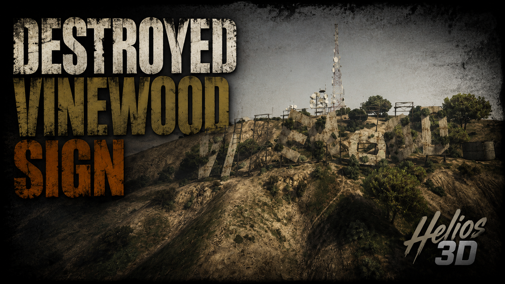 Destroyed Vinewood Sign | Post-Apocalypse Maps