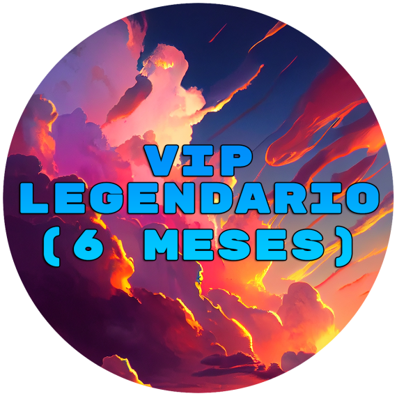 VIP Legendario (6 Meses)