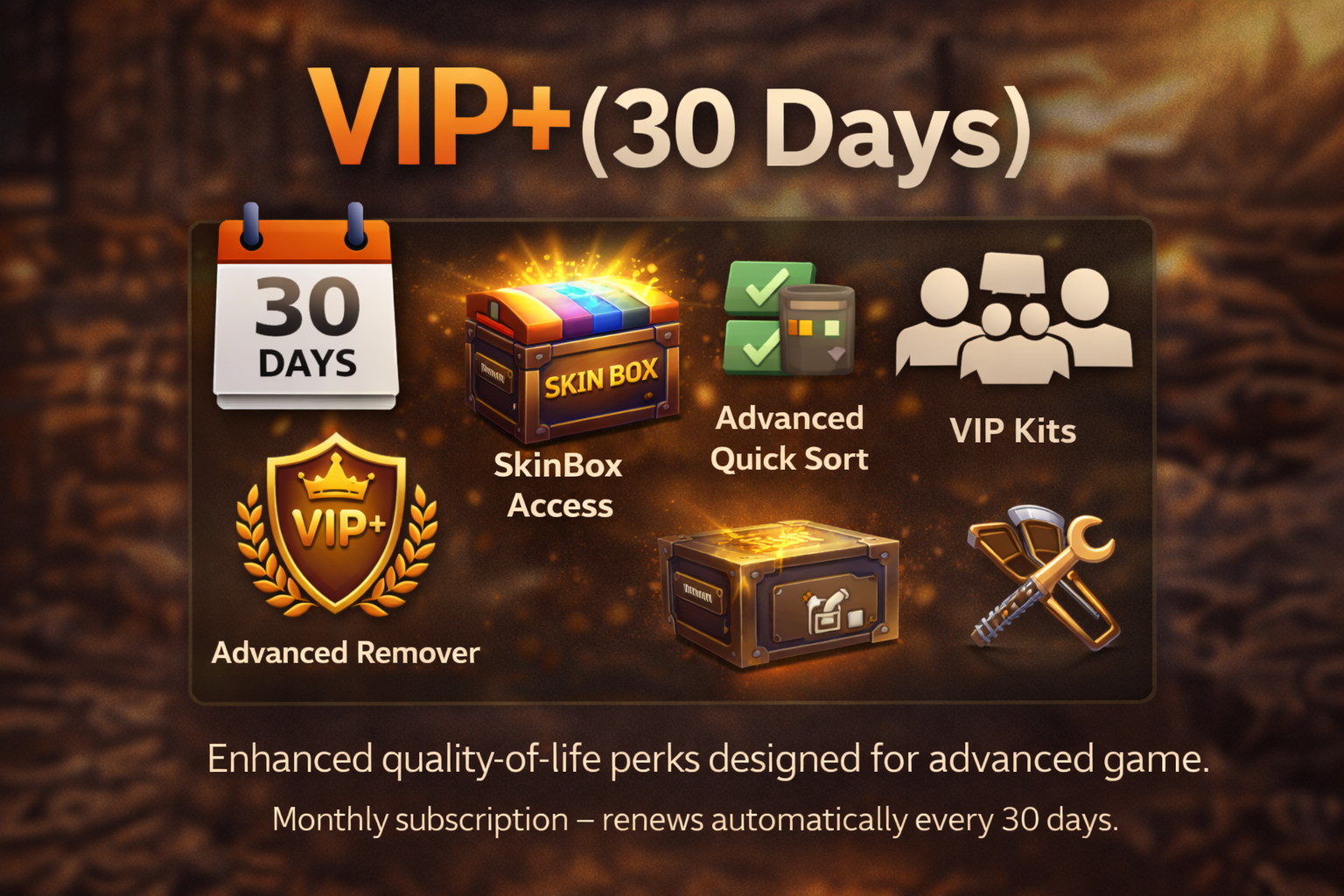 VIP+ (30 Days)