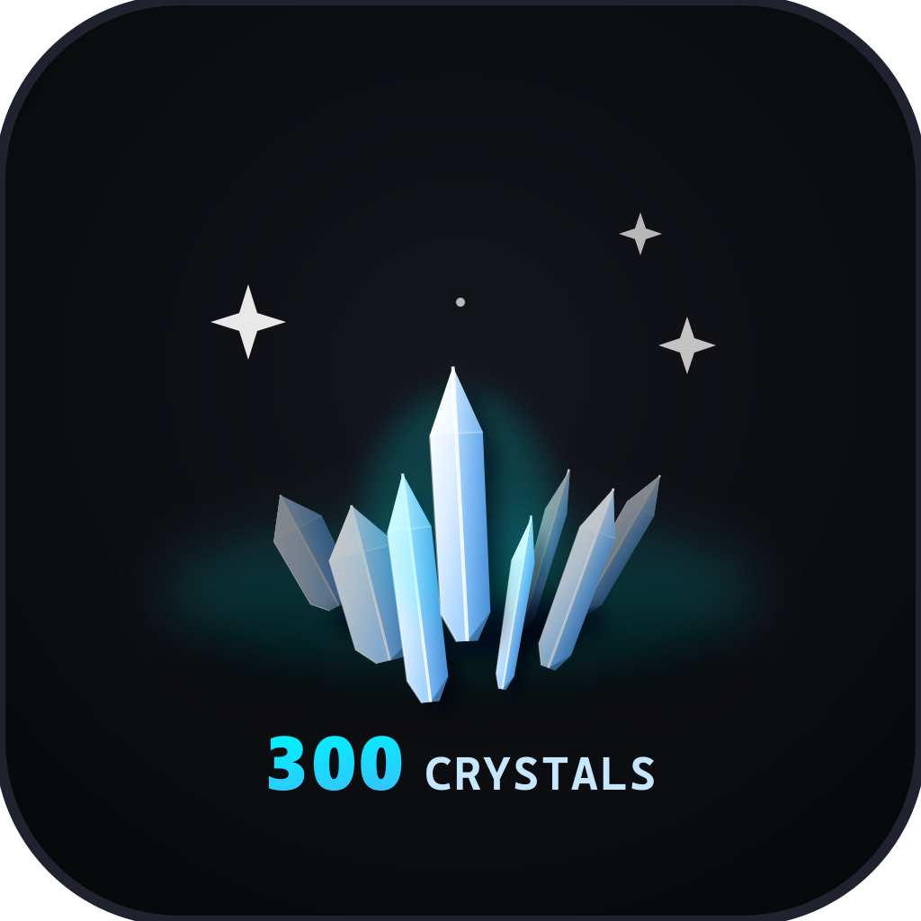 300 Crystals