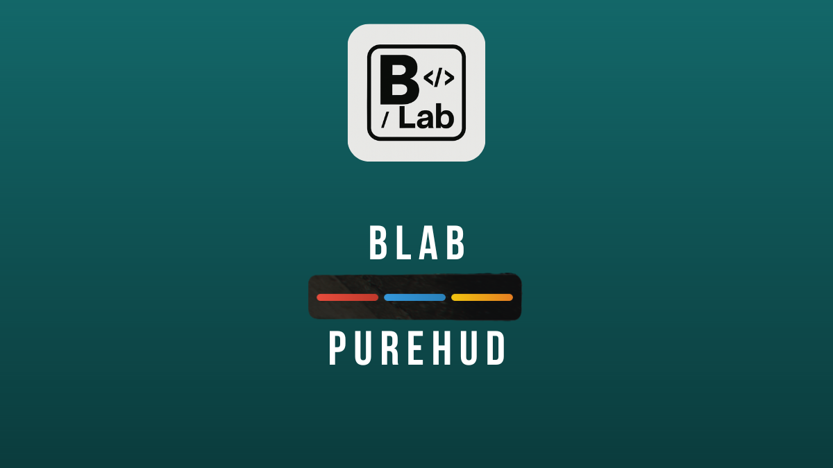 [FREE] BLab PureHUD