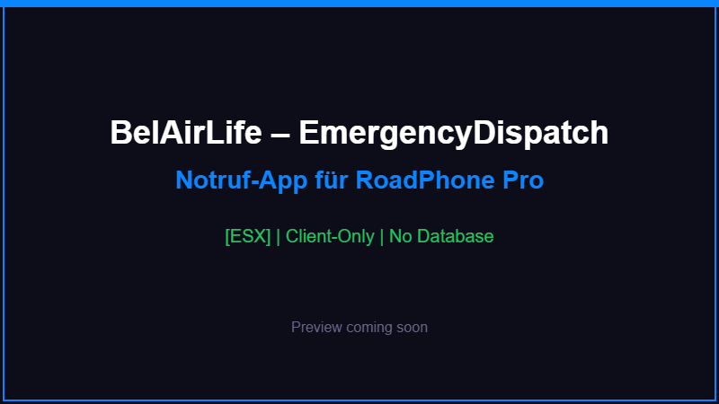 BelAirLife – EmergencyDispatch Notruf-App für RoadPhone Pro [ESX]