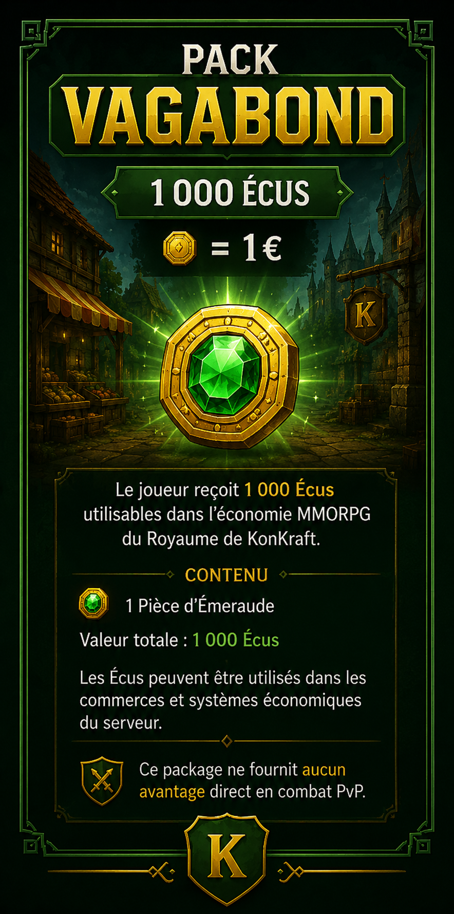 💰 Pack Vagabond — 1 000 Écus —