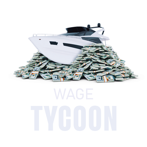 WAGE TYCOON