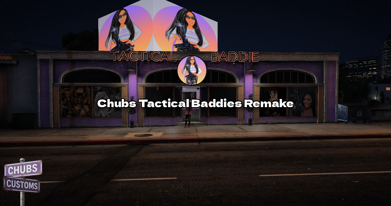 Chubs Tactical Baddies Remake