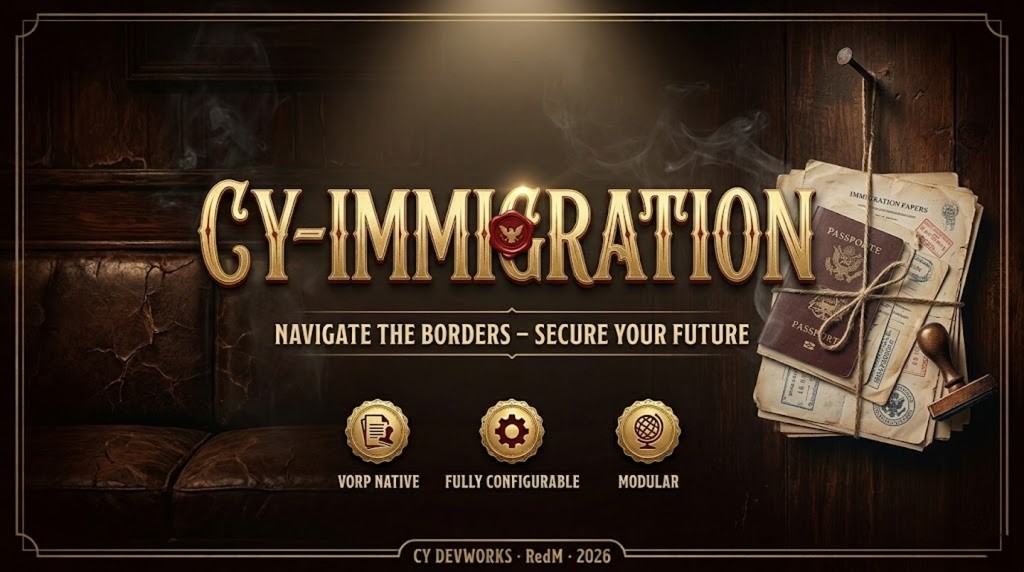 🌄 CY-Immigration - Premium Legal Entry System for RedM