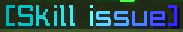 Skill Issue tag