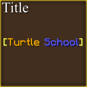 Turtle School [Title]