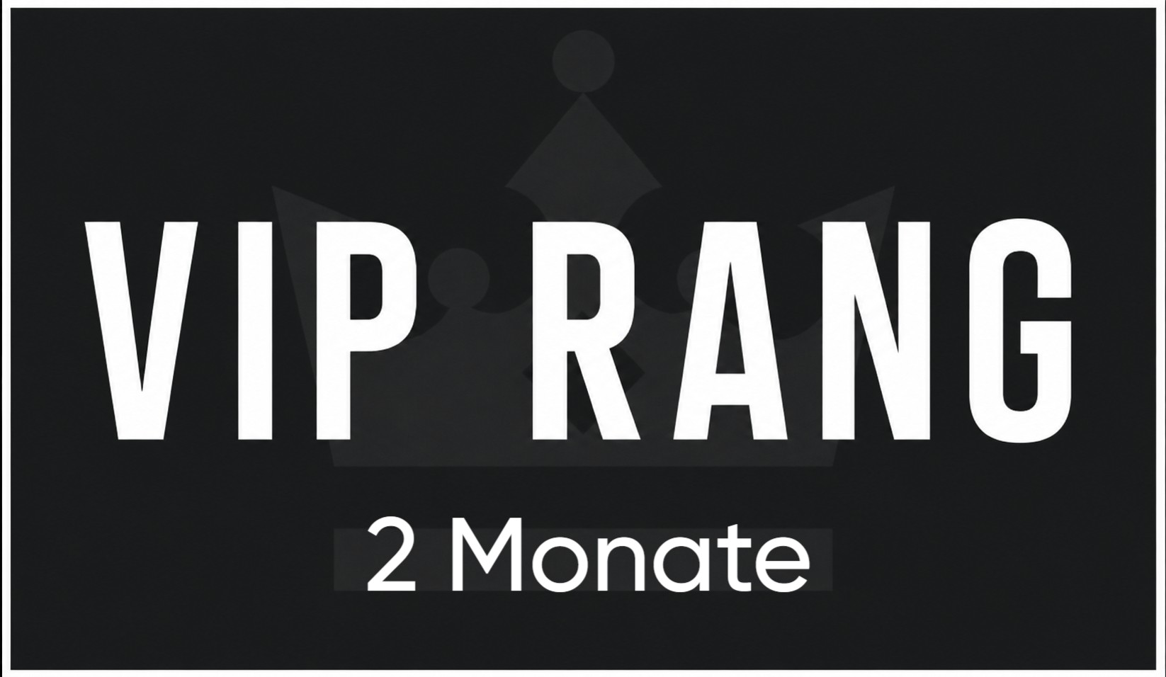 VIP・2 Monate