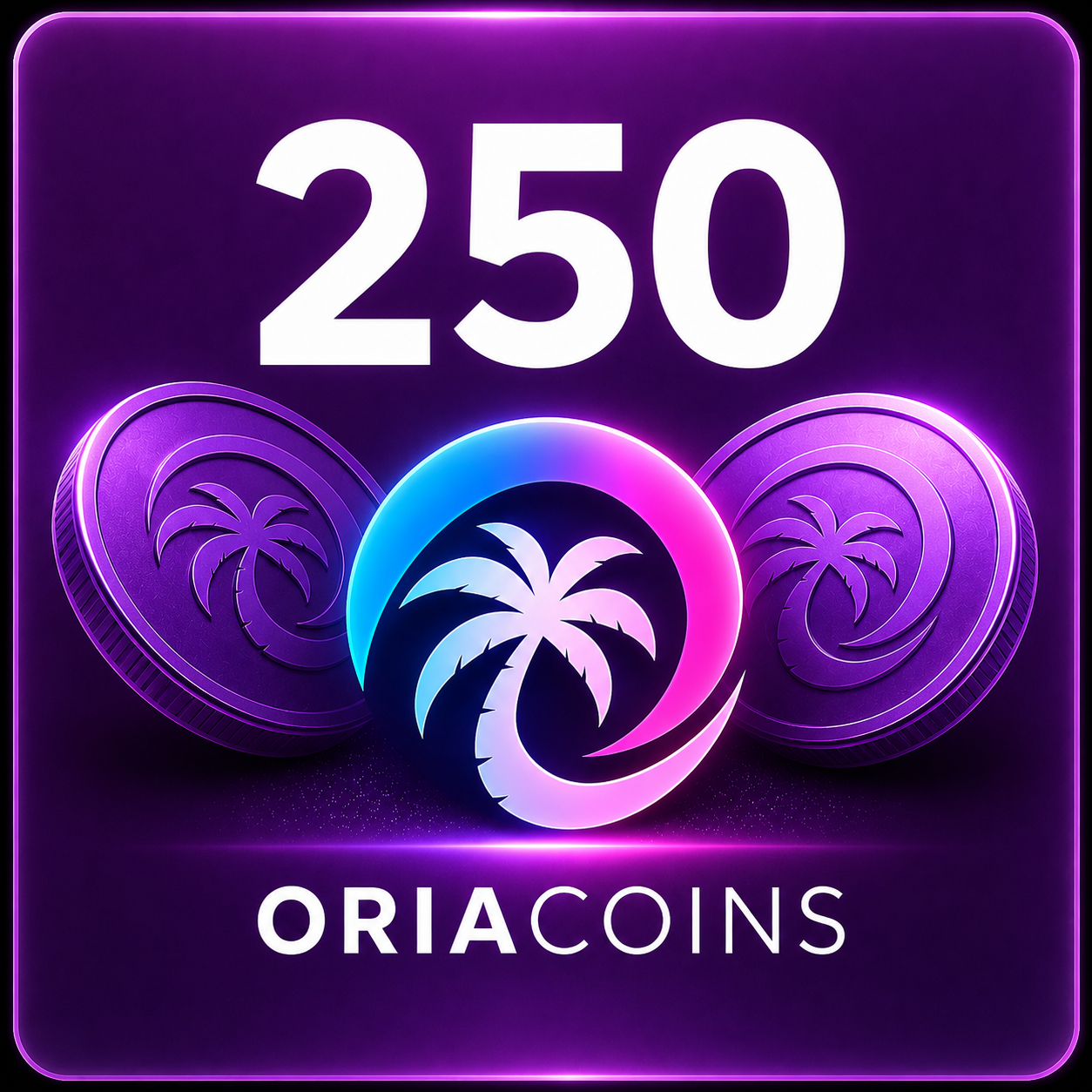 250 OriaCoins