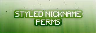 Styled Nickname Perms