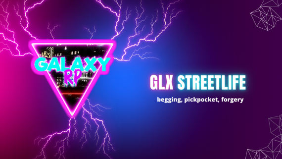 glx-streetlife (begging, pickpocket, forgery)