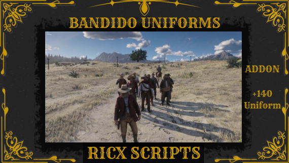 RicX RedM Scripts | Uniform Addon - Bandido - RedM Scripts