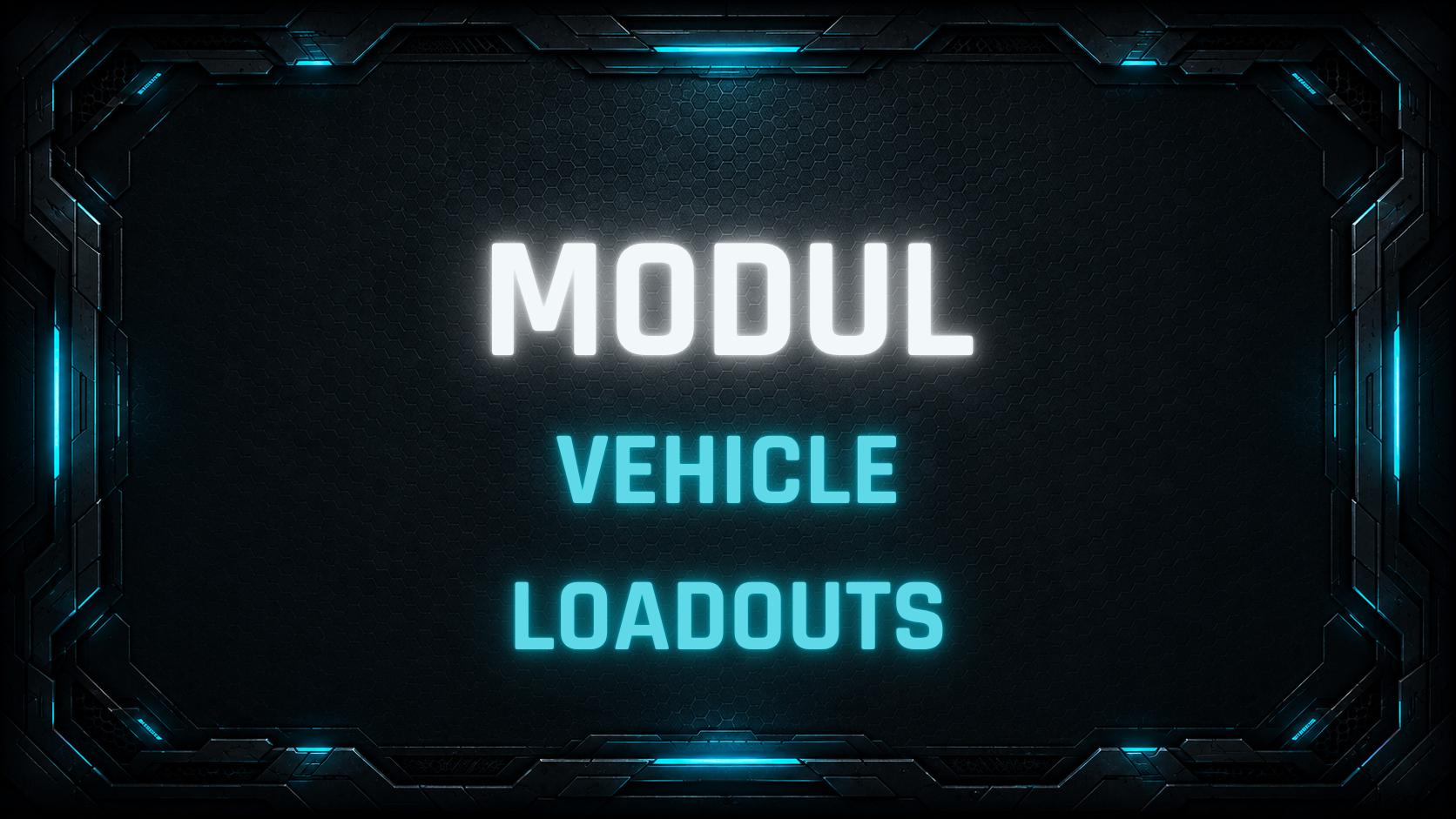 Modul Vehicle Loadouts