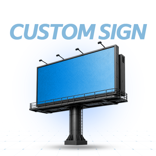 Large Custom Sign