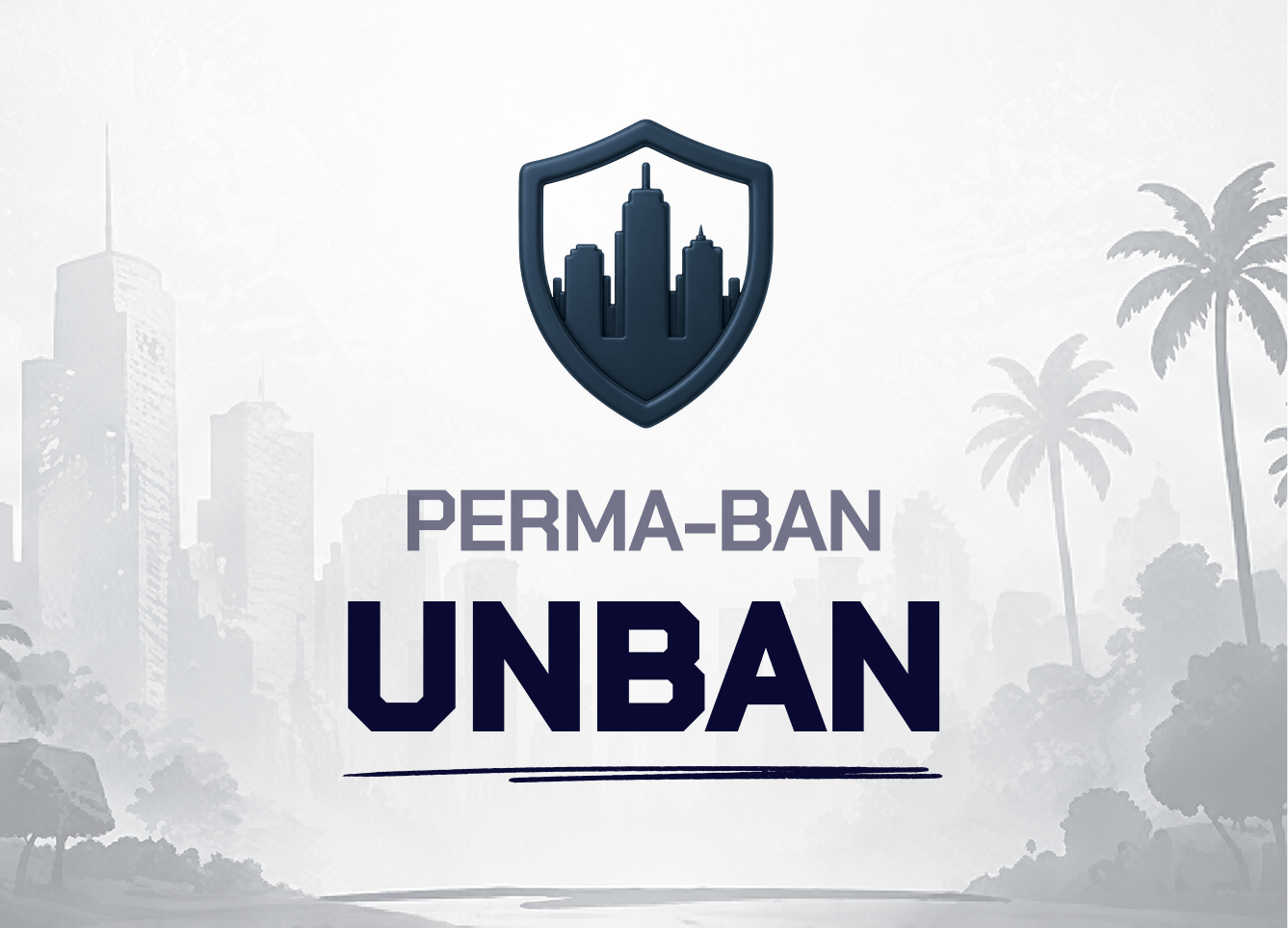 PERMA-BAN City Unban