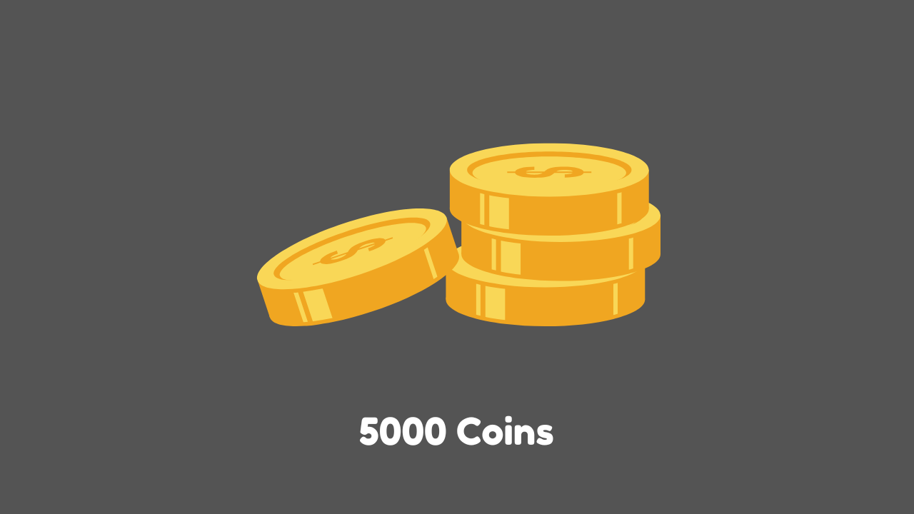 5000 Coins