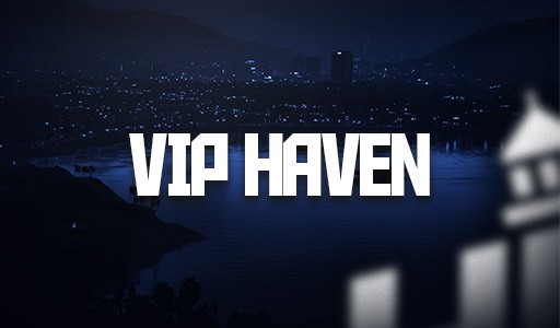Vip Haven