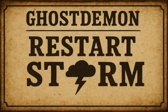 Ghost Demon Restart Storm