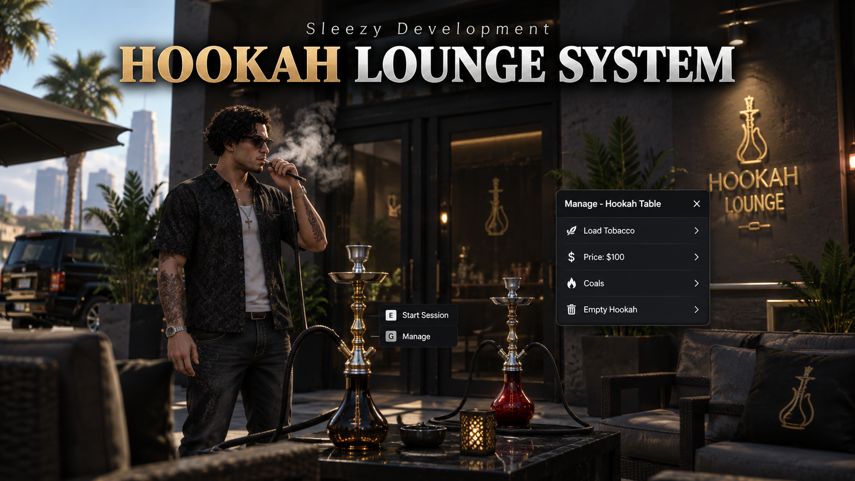 Sleezy Development • Hookah Lounge System (ESX, QBCore, Qbox, & Standalone)