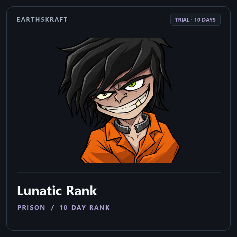 Lunatic Rank [10 Days]