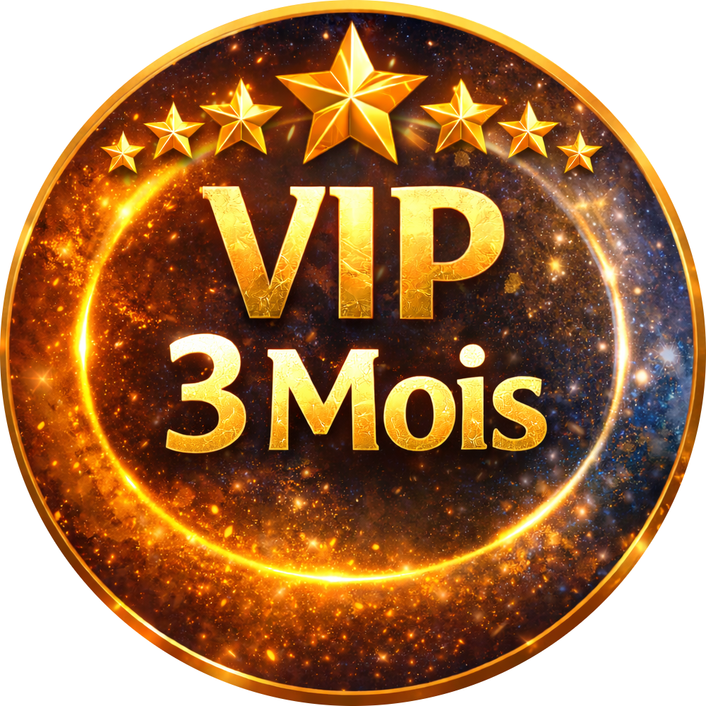 VIP - 3 MOIS