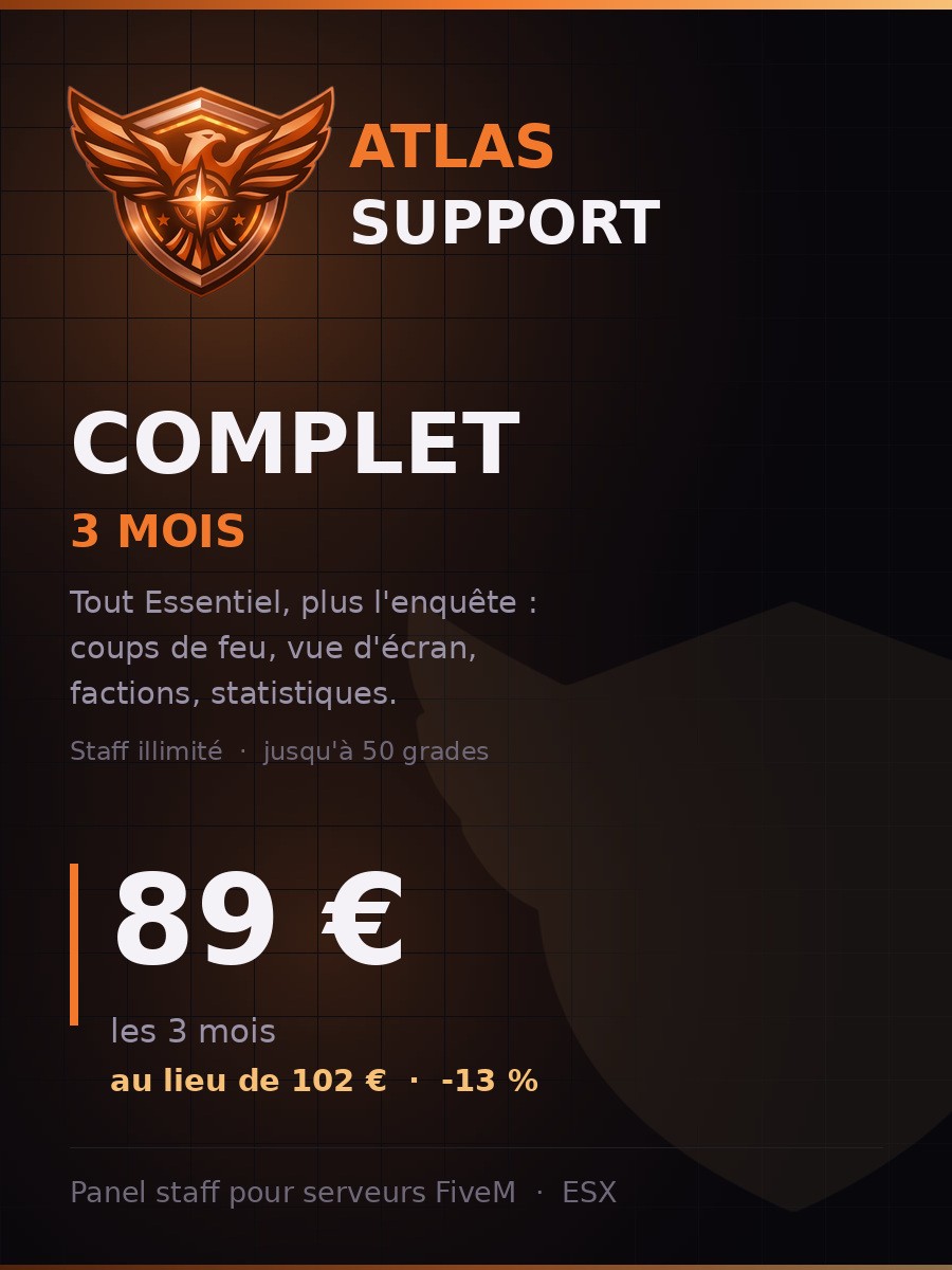 Atlas Support — Complet · 3 mois