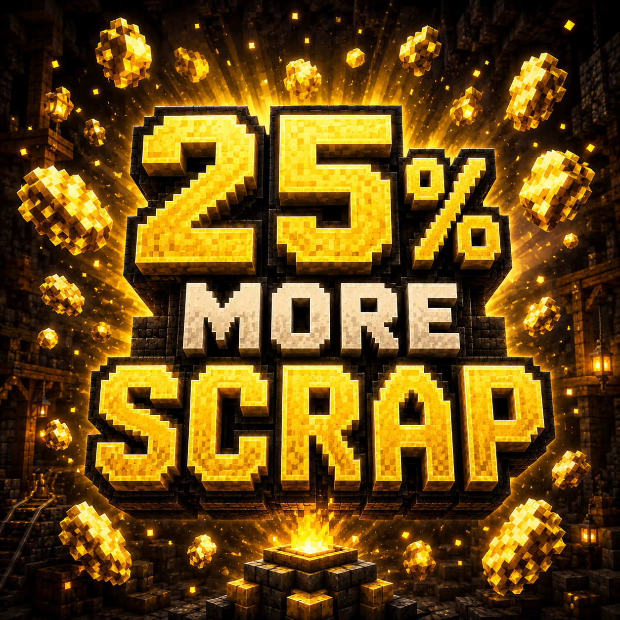 25% More Scrap (Server Event)