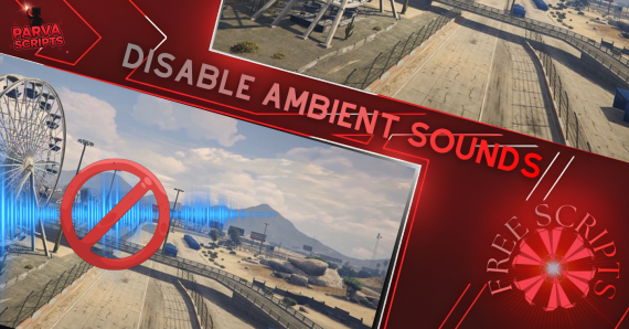 DISABLE AMBIENT SOUNDS [QB-QBX-ESX]