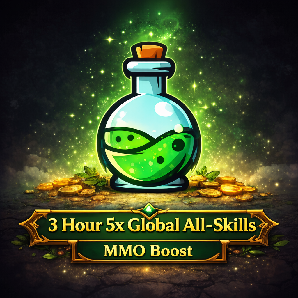 3 Hour 5x Global All-Skills MMO Boost