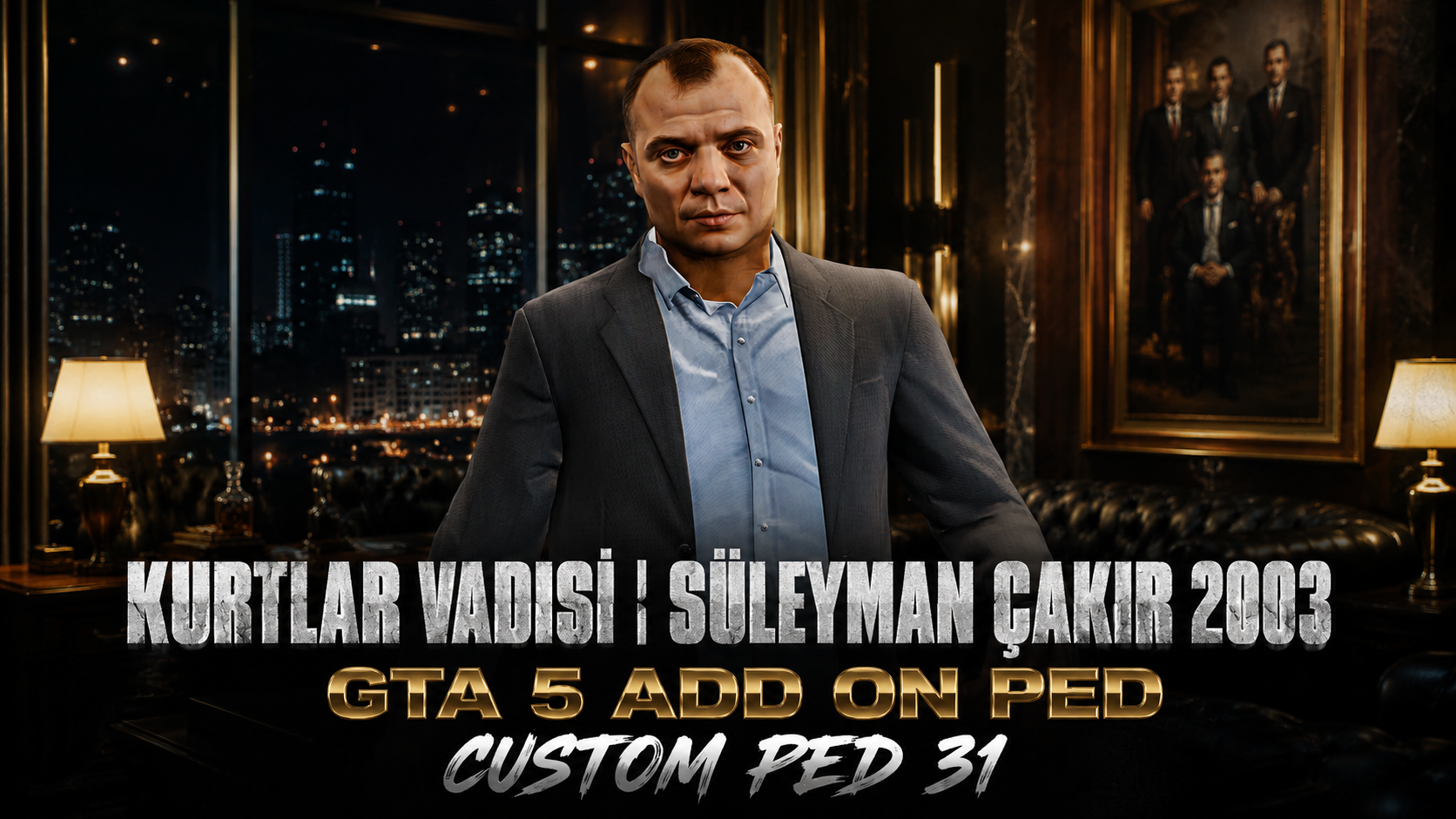 Kurtlar Vadisi - Süleyman Çakır 2003 | FiveM Custom Ped 31