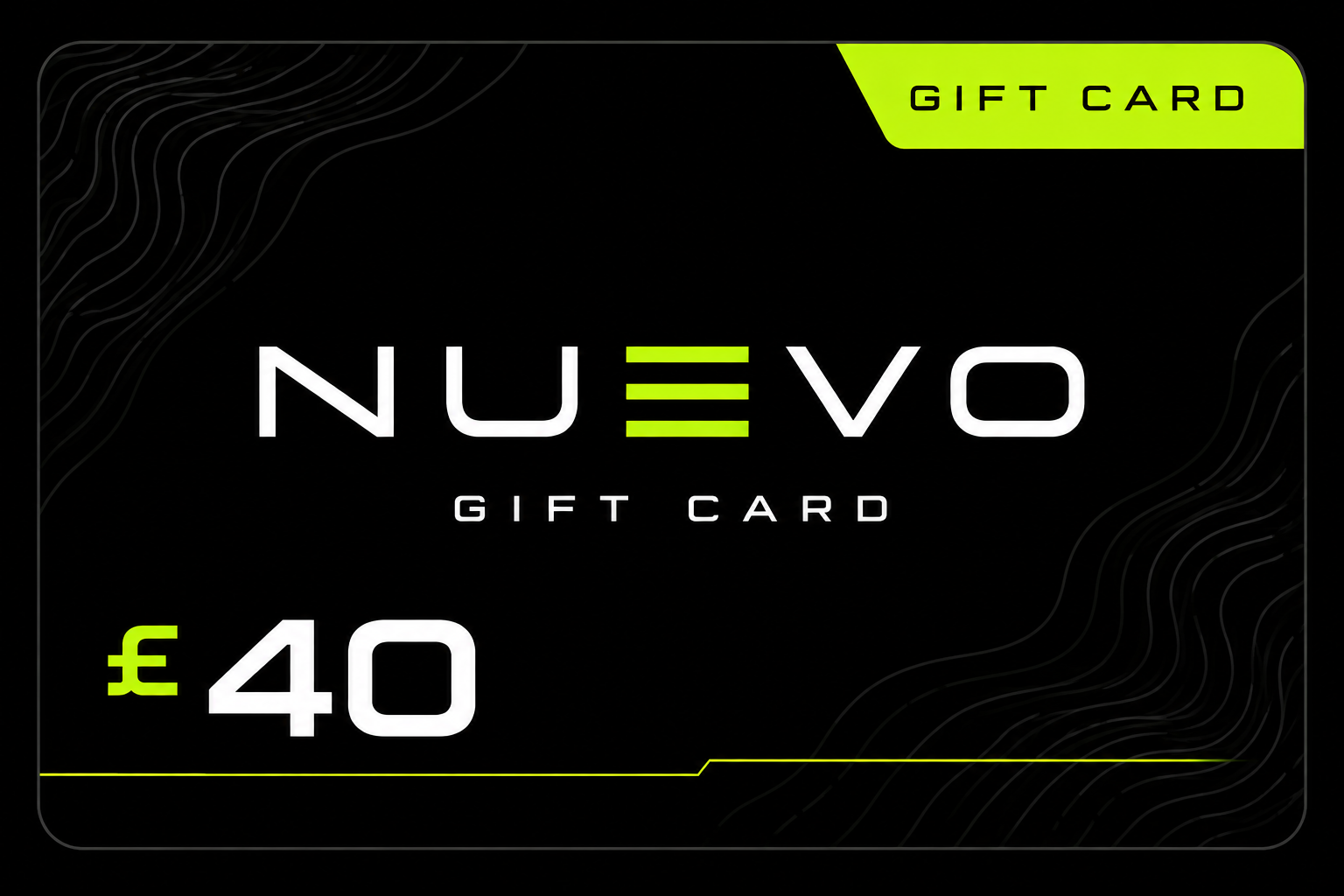 NUEVO £40 Gift Card Performance Credit