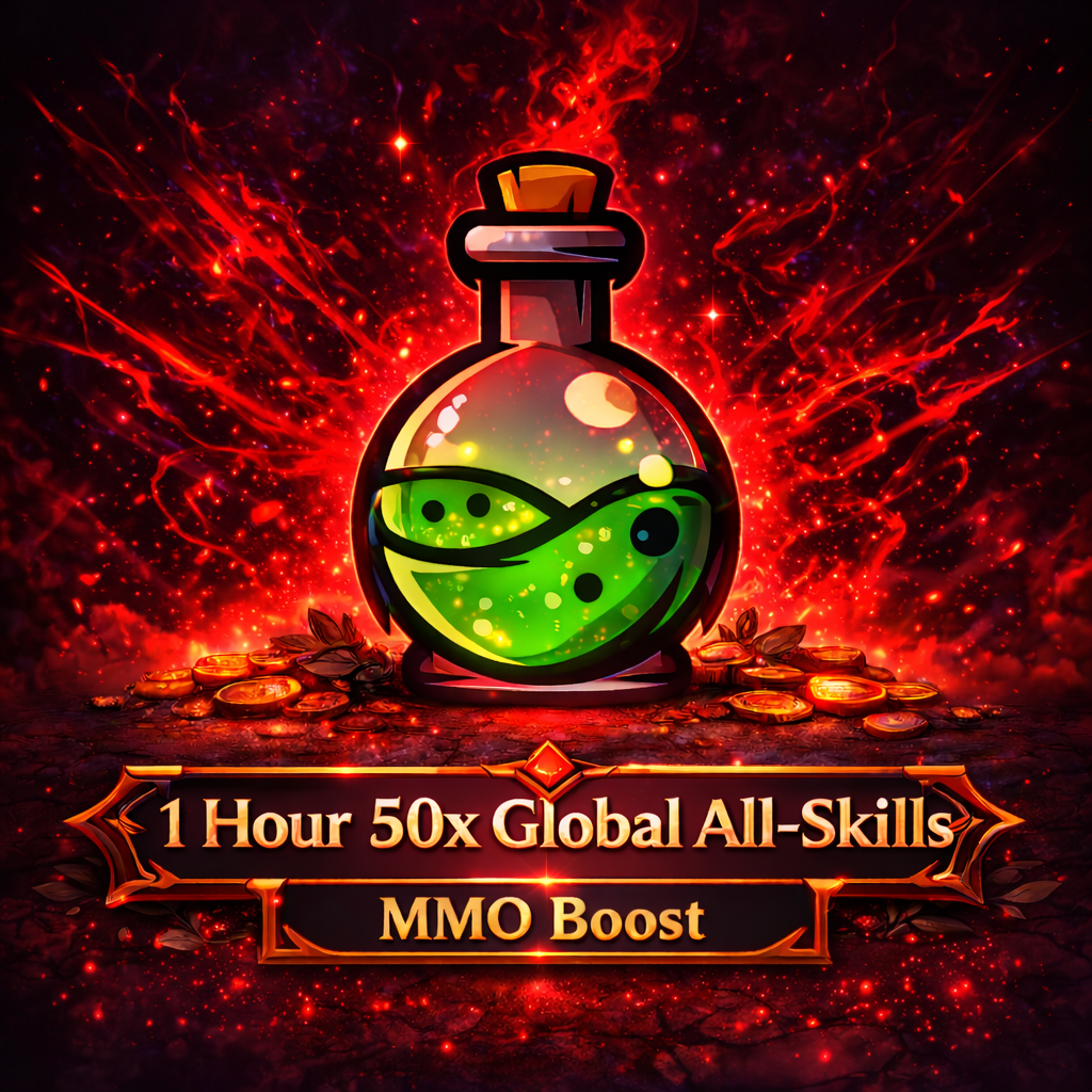1 Hour 50x Global All-Skills MMO Boost