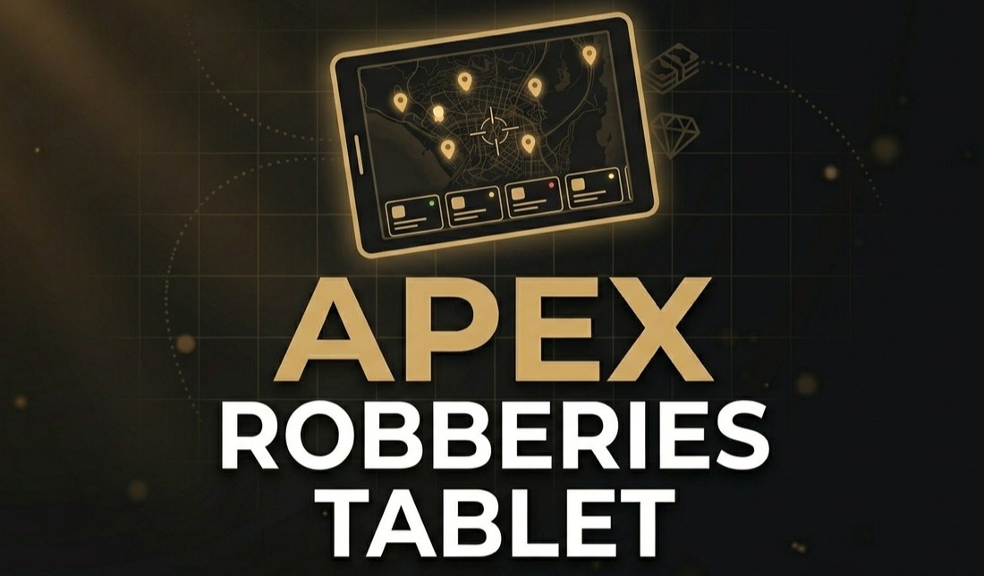 APEX ROBBERIES TABLET