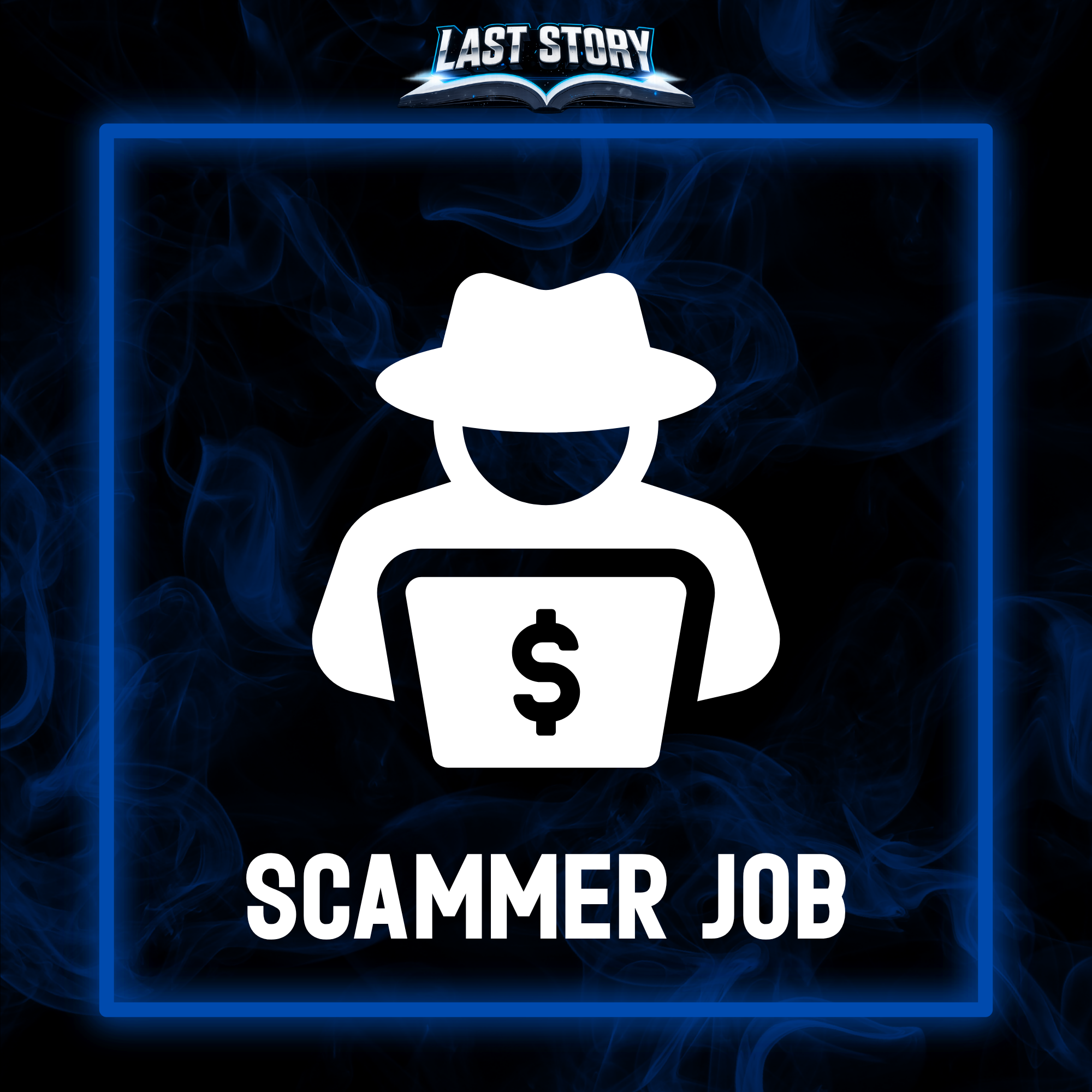 Scammer Job