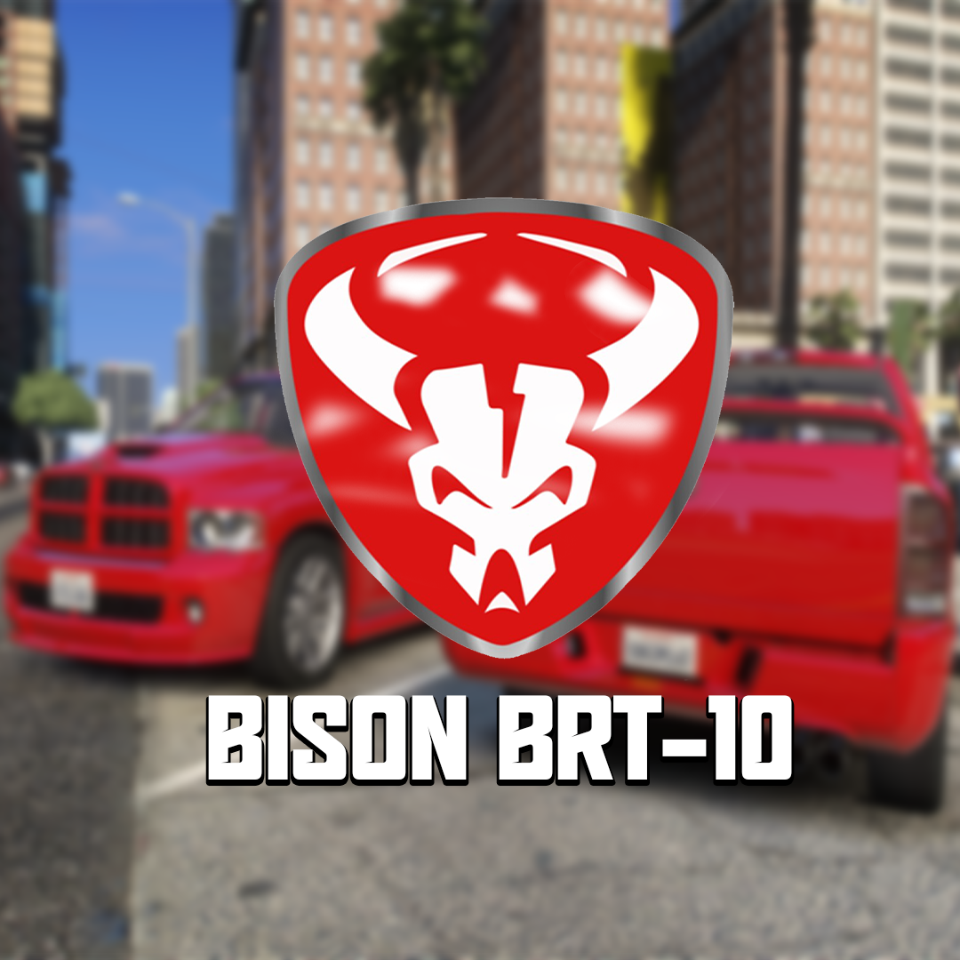 Bison BRT-10 | Legacy / Enhanced / FiveM