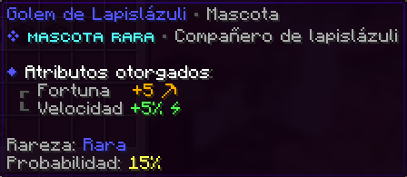 Gólem de Lapislázuli, Rara, probabilidad 15%. Fortuna +5 · Velocidad +5%.