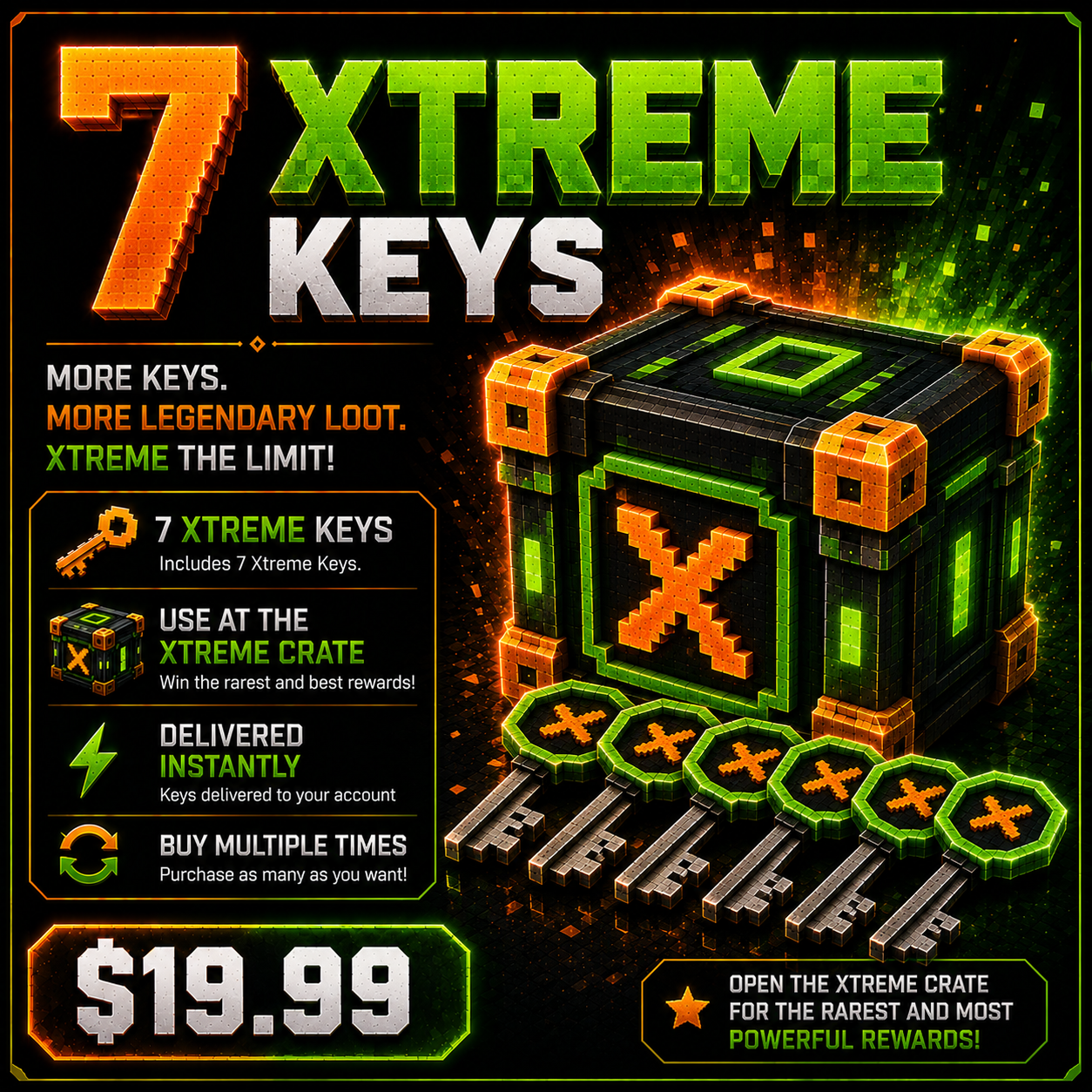 7 XTREME Keys